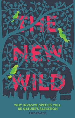 Cover of The New Wild by Fred Pearce