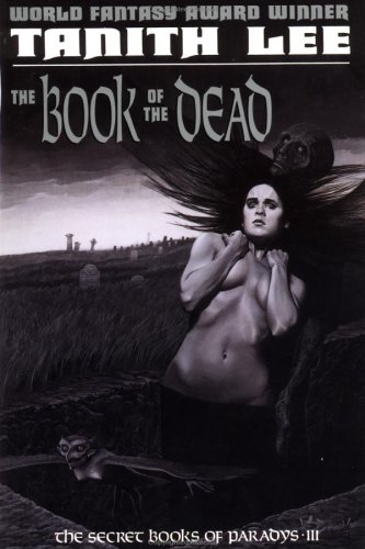 Cover of The Book of the Dead by Tanith Lee