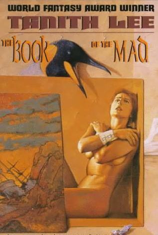 Cover of Book of the Mad by Tanith Lee