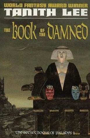 Cover of the Book of the Damned by Tanith Lee