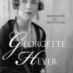 Cover of Georgette Heyer: Biography of a Bestseller by Jennifer Kloester
