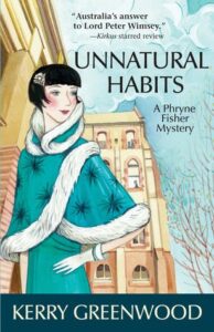 Cover of Unnatural Habits by Kerry Greenwood