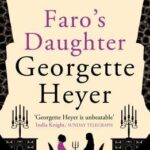 Cover of Faro's Daughter by Georgette Heyer