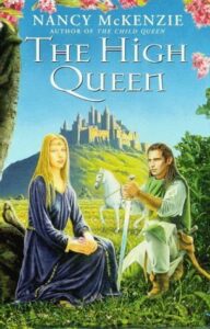 Cover of The High Queen by Nancy McKenzie