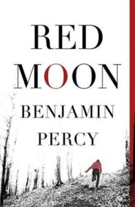 Cover of Red Moon by Benjamin Percy