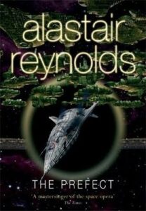 Cover of The Prefect by Alastair Reynolds