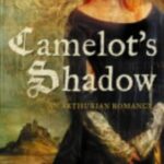 Cover of Camelot's Shadow by Sarah Zettel