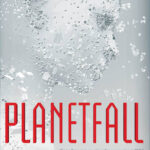 Cover of Planetfall by Emma Newman