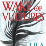 Cover of Wake of Vultures by Lila Bowen