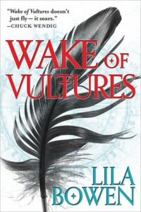 Cover of Wake of Vultures by Lila Bowen