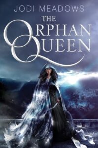 Cover of The Orphan Queen by Jodi Meadows