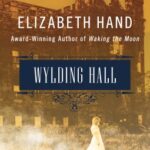 Cover of Wylding Hall by Elizabeth Hand