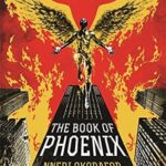 Cover of The Book of Phoenix by Nnedi Okorafor