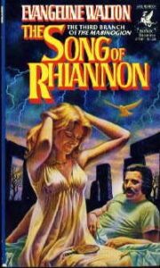 Cover of The Song of Rhiannon by Evangeline Walton