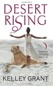 Cover of Desert Rising by Kelley Grant