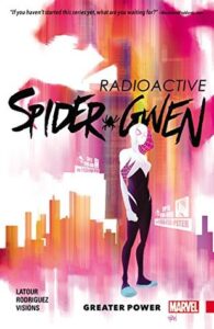 Cover of Spider-Gwen: Greater Power