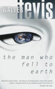 Cover of The Man Who Fell to Earth by Walter Tevis