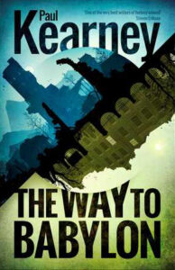 Cover of The Way to Babylon by Paul Kearney