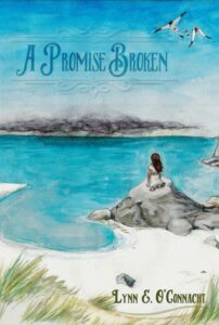 Cover of A Promise Broken by Lynn O'Connacht
