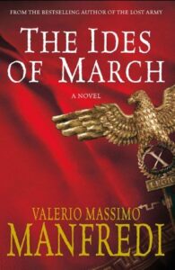Cover of The Ides of March by Valerio Massimo Manfredi