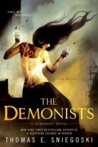 Cover of The Demonists by Thomas E. Sniegoski