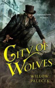 Cover of City of Wolves by WIllow Palacek