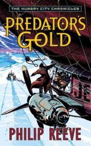 Cover of Predator's Gold by Philip Reeve
