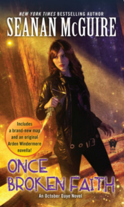 Cover of Once Broken Faith by Seanan McGuire