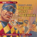 Cover of Murder Must Advertise by Dorothy L. Sayers audio version