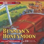 Cover of Busman's Honeymoon by Dorothy L Sayers, audio version