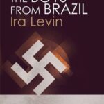 Cover of The Boys from Brazil by Ira Levin