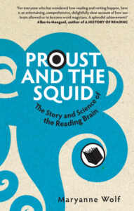 Cover of Proust and the Squid by Maryanne Wolf