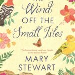 Cover of The Wind off the Small Isles by Mary Stewart