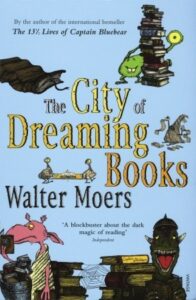 Cover of The City of Dreaming Books by Walter Moers