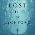 Cover of The Lost Child of Lychford by Paul Cornell