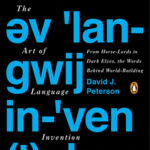 Cover of The Art of Language Invention by David J. Peterson