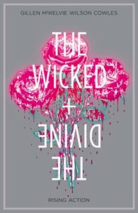 Cover of The Wicked + The Divine: Rising Action by Jamie McKelvie and Kieron Gillen