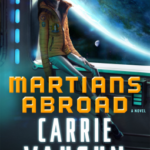 Cover of Martians Abroad by Carrie Vaughn