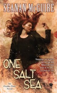 Cover of One Salt Sea by Seanan McGuire
