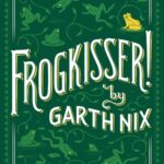 Cover of Frogkisser, by Garth Nix