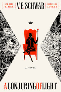 Cover of A Conjuring of Light by V.E. Schwab