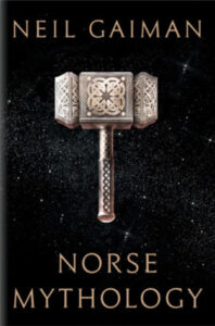 Cover of Norse Mythology by Neil Gaiman