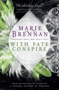 Cover of With Fate Conspire by Marie Brennan