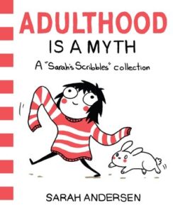 Cover of Adulthood is a Myth by Sarah Andersen