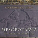 Cover of Mesopotamia by Gwendolyn Leick