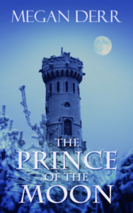 Cover of The Prince of the Moon by Megan Derr