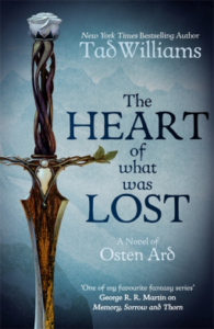 Cover of The Heart of What Was Lost by Tad Williams