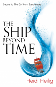 Cover of The Ship Beyond Time by Heidi Heilig