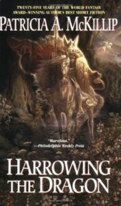 Cover of Harrowing the Dragon by Patricia A. McKillip