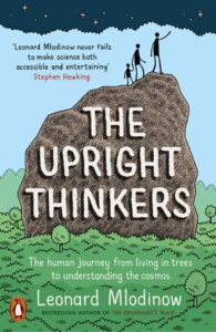 Cover of The Upright Thinkers by Leonard Mlodinow